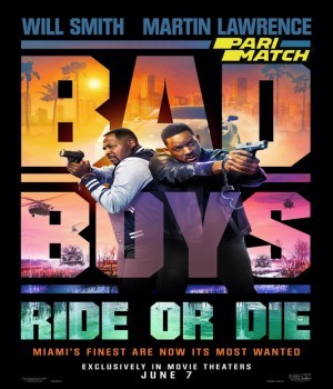 Bad Boys Ride or Die (2024) Hindi Unofficial Dubbed