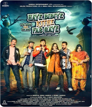 Haye Bibiye Kithe Fas Gaye (2024) Punjabi Movie